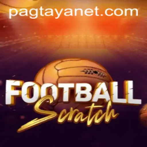 Exploring FootballScratch: The Exciting World of Football-Themed Pagtaya