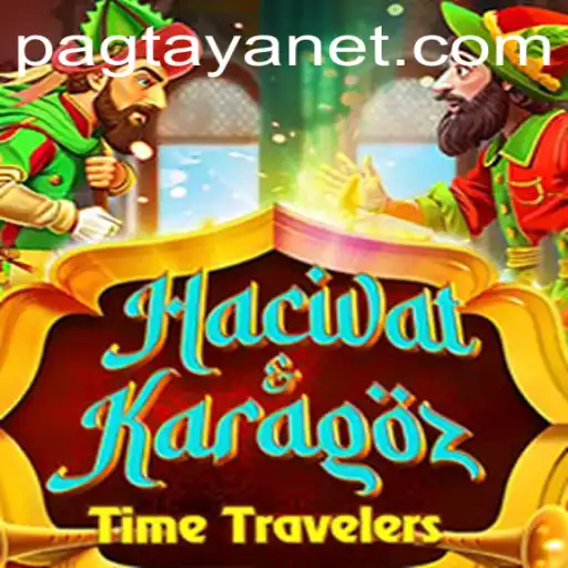 Exploring the Unique World of HacivatandKaragoz and Pagtaya