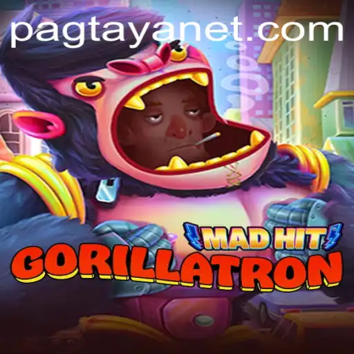 MadHitGorillatron: The Ultimate Gaming Experience with Pagtaya System